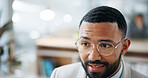 Thinking, glasses and businessman in office with ideas, planning or decision on finance project. Problem solving, choice and financial manager with solution for investment proposal in workplace.