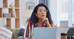 Laptop, remote work and thinking with woman in home office for planning, research or solution. Computer, future and vision with freelance employee at table in apartment for ideas or problem solving