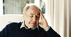 Headache, stress and senior man in nursing home with fatigue, high blood pressure or medical problem. Tired, elderly person and pain in house with migraine, hypertension symptoms or health condition.