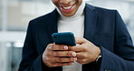 Businessman, smile and hands with phone in office, accountant or communication with contact on app. Bookkeeping, online and happy person with mobile, internet connection and network on social media