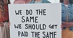 Office women with protest sign for equality, empowerment and equal pay for corporate female staff. Activism, gender equality and fair payment in business with leadership and justice for girl power.