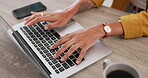 Woman, hands and typing on laptop for research, planning or communication on the office desk. Hand of female working on computer keyboard for email, social media or business and project plan schedule