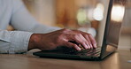 Hands, man and typing on laptop at night in office for planning, online admin and internet email. Closeup employee, computer keyboard and technology for research, website and business in dark startup