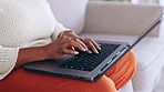 Hands typing, laptop and woman on sofa with work from home, planning and schedule on internet app. Remote worker, computer keyboard and communication with email, social media and contact in lounge