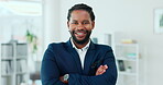 Black man, face and business confidence with arms crossed in leadership or management at office. Portrait of happy and confident African American businessman smiling for success or entrepreneurship