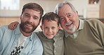 Father, son and grandfather with face, living room and smile together with hug, generations and love in house. Happy men, excited boy child and portrait with care, embrace and relax in family home