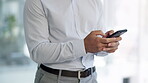 Business man, hands and typing on cellphone of connection to social network, mobile internet or search website. Closeup, office worker and smartphone to contact, digital news app or chat notification