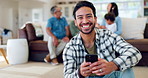 Phone, man and portrait of happiness in home with connection, communication or contact with family on social media post or blog. Smile, face and person in house with people, kids or online network