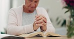 Senior woman, bible and prayer with hope, faith and peace with guidance, home or believe. Elderly lady, Christianity or old female person with scripture, support or pray with holy worship or religion