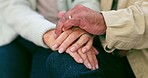 Senior couple, holding hands and support with empathy, kindness and care in a home. Retirement, marriage hope and elderly people together with trust and love for healing and helping in a house