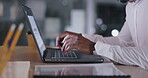 Business hands, typing on laptop and night research for copywriting, editing report or planning in office. Professional person, writer or editor working on computer for newsletter, website or blog