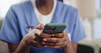 Nurse, internet or smartphone on sofa in nursing home, connectivity or browse or post on social media. Woman, hands or mobile app for healthcare, medical or wellness app for typing in online research