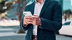 Businessman, hands and typing on smartphone for networking in downtown New York. Closeup, entrepreneur and texting on cellphone for online conversation, discussion and social media on break

