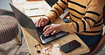Woman, hands and copywriter with laptop in closeup for remote work, communication and planning at home. Female person, freelancer and computer for research, article feedback and email submission