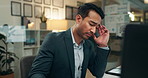 Businessman, night and headache with stress for mistake, debt or financial crisis at office. Frustrated, tired man or employee with migraine, depression or anxiety in fatigue or burnout at workplace