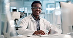 Computer, science and smile with black man in laboratory, typing at desk for development report. Healthcare, medicine and pharmaceutical with portrait of scientist working on innovation or research