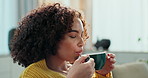 Woman, drinking tea and peace in home on weekend, happiness and hot beverage for self care. Female person, coffee and aroma for comfort in living room, relax and espresso for satisfaction on sofa