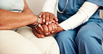 Holding hands, caregiver or senior person in home for support, cancer or elderly therapy for empathy. Therapist, medical or psychologist with nursing service for patient or consultation in retirement