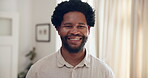 Portrait, black man and happy in home with confidence on break to relax, chill and day off. Satisfied, smile and calm with positivity for me time in apartment to rest  for self care and wellness