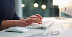 Finance, hands or keyboard in office for typing, company update or budget review on computer. Woman, productivity and tech at table for communication, feedback and online report or administration