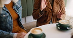 Hands, women and friends with coffee at cafe for social meeting, reunion connection and energy on breakfast date. People, communication and morning gossip, customer brunch and bonding break at store