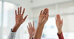 Business people, group and hands raised for question in office with startup workshop, answer and vote support. Employees, crowd or audience in training with feedback or orientation query in meeting 