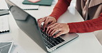 Business woman, typing hands and computer for information search, planning and digital proposal in office. Female accountant, keyboard and laptop for audit notes, financial report and writing email