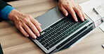 Above, businessman and hands typing on laptop in corporate office for online report or email. Accounting, banker and technology in financial agency for equity, stock or investment growth research