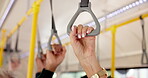 Balance, grip and hand of passenger on bus for commute, public transportation or travel closeup. Adventure, journey and trip with people holding handle in vehicle for drive to tourist destination