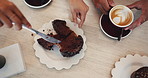 People, hands and cake with coffee for dessert, hospitality or sweet cocoa on table above at restaurant. Top view, closeup or caffeine with cappuccino, latte or espresso for morning breakfast at cafe