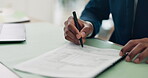 Hands, paper and pen for signature with business person in office for agreement or contract. Legal, document and writing with professional employee in workplace for compliance and registration