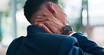 Back, business and man with neck pain, muscle tension and inflammation with health risk. Person, financial consultant and employee with stress, overworked and burnout with joint injury and strain