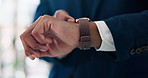 Hands, business man and smart watch for time, check schedule or calendar app for corporate notification. Office worker, clock and person with wristwatch closeup, press or online info with technology