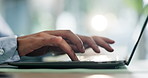 Hands, typing and woman in office, keyboard and laptop with research for article. Closeup, person and journalist in workplace, computer and deadline for news report, planning and editor with email 