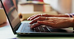 Logistics, laptop and hands of woman typing in office for procurement email, supply chain or order update. Computer keyboard, closeup and writing online for shipping, small business and sales review