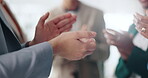 Office, business people and hands with applause for success, investment celebration and collaboration. Closeup, employees and finance team with clapping for financial agreement, support and feedback