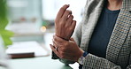 Stress, hands and businesswoman in office with wrist pain, injury or accident for muscle sprain. Arthritis, sore and female corporate lawyer with carpal tunnel, inflammation or bone fracture.