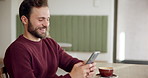 Man, smile or mobile in cafe for message, social media or typing in texting app. Happy customer, coffee or phone in restaurant for connectivity, communication or pleased with service in online review