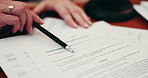Pen, partnership and hands of business people with documents for deal, legal contract and b2b agreement. Corporate, professional and workers point to signature on paperwork for meeting in office
