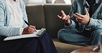 Clipboard, hands or writing with patient and therapist in office for mental health or psychology. Consulting, counseling or feedback with person talking to medicine professional for anxiety or stress