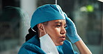 Tired surgeon, thinking or woman with headache in hospital for surgery fail, patient death or mistake. Upset, stress ordoctor breathing in clinic with healthcare burnout, bad news or medical crisis