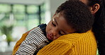 Comfort, love and mother with baby in home with support, care or calm for afternoon nap time. Family, trust and mom holding toddler or child for rest, bonding or safety together in apartment.