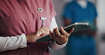 Hands, woman and nurse in hospital, tablet and typing with internet, medical service and network. Closeup, person and professional in clinic, tech and healthcare with online schedule and digital app