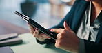 Business, hands and woman in workplace, tablet and financial agency with email, app and accounting. Closeup, person or consultant with fintech, stock market or subscription with investment or scroll