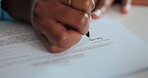 Hands, person and writing on paperwork in office to sign contract, agreement and legal information. Woman, pen and filling document for partnership, promotion letter and compliance for business deal