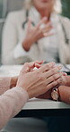 Support, people or hands of patient with doctor for consultation, stress or worry for test result. Healthcare, explain or women with specialist for diagnosis, comfort or empathy for medical feedback