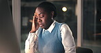 Headache, night or black woman in office with desktop, overworked or stress in missed deadline. Bokeh, pain or consultant in agency with tech, vertigo or burnout in late shift task management.