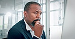 Businessman, thinking and reading in office with computer for problem solving, finance report or decision. Mature black person, review and research in workplace with pc, financial choice and insight.