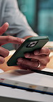 Scrolling, phone and hands of businessman in office for typing with contact, email or communication. Technology, professional and male person with cellphone for online networking on mobile app.