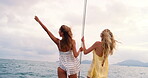 Sailing, freedom and cruise with friends on yacht for travel seaside adventure and weekend getaway. Summer vacation, excited and tropical journey with women on boat outdoor for luxury holiday